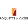 Roquette & Cazes 